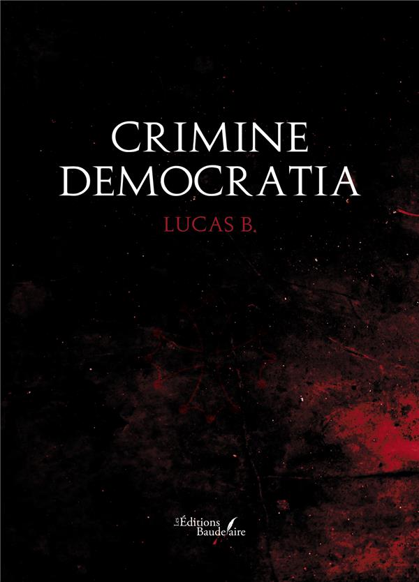 CRIMINE DEMOCRATIA