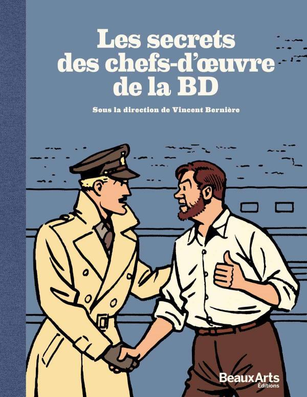 SECRETS DES CHEFS-D'OEUVRE DE LA BD (LES)