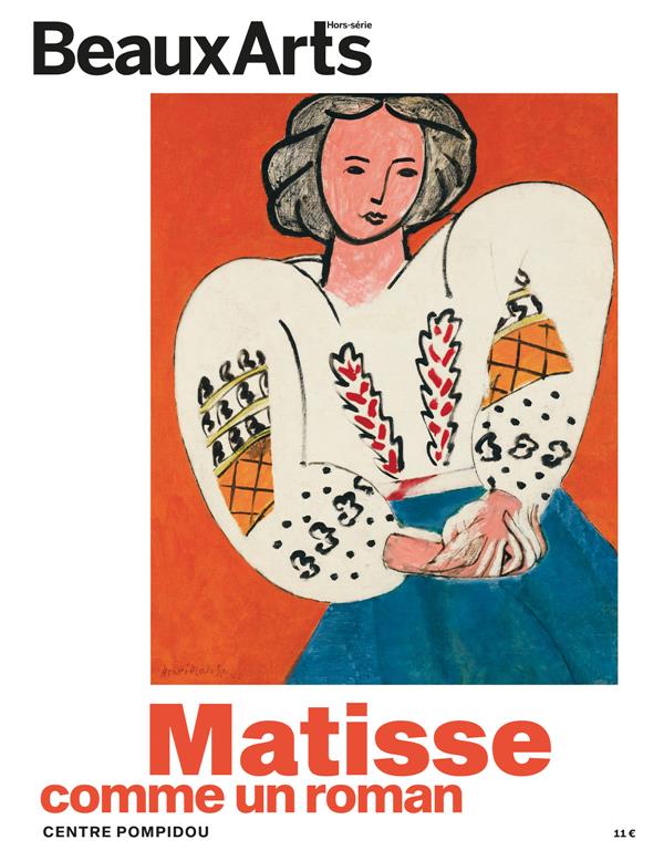 MATISSE, COMME UN ROMAN - AU CENTRE POMPIDOU