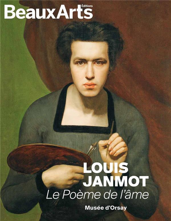 LOUIS JANMOT. LE POEME DE L AME - AU MUSEE D ORSAY