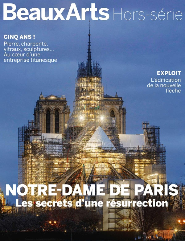 NOTRE-DAME DE PARIS, LES SECRETS DUNE RESURRECTION