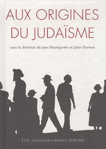 AUX ORIGINES DU JUDAISME - ILLUSTRATIONS, NOIR ET BLANC