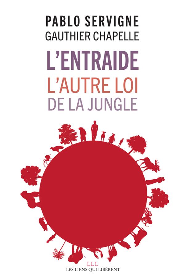 L'ENTRAIDE - L'AUTRE LOI DE LA JUNGLE