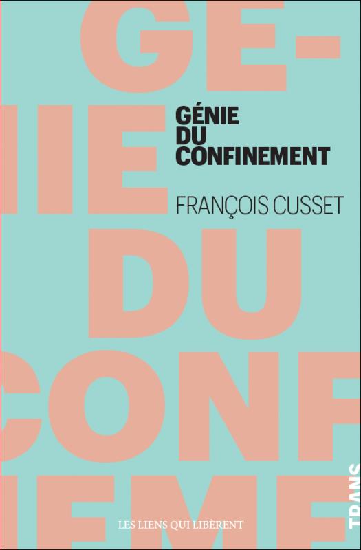 LE GENIE DU CONFINEMENT