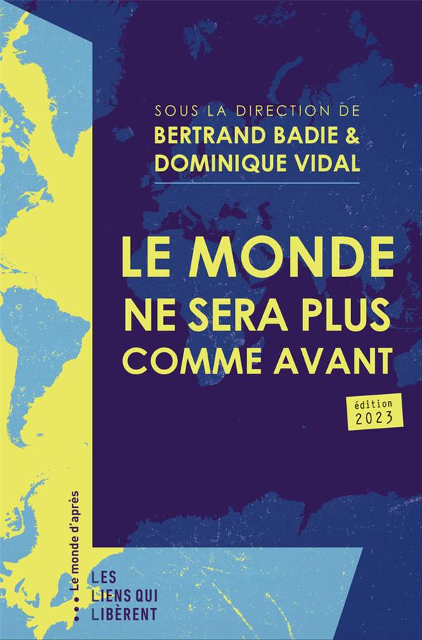 LE MONDE NE SERA PLUS COMME AVANT