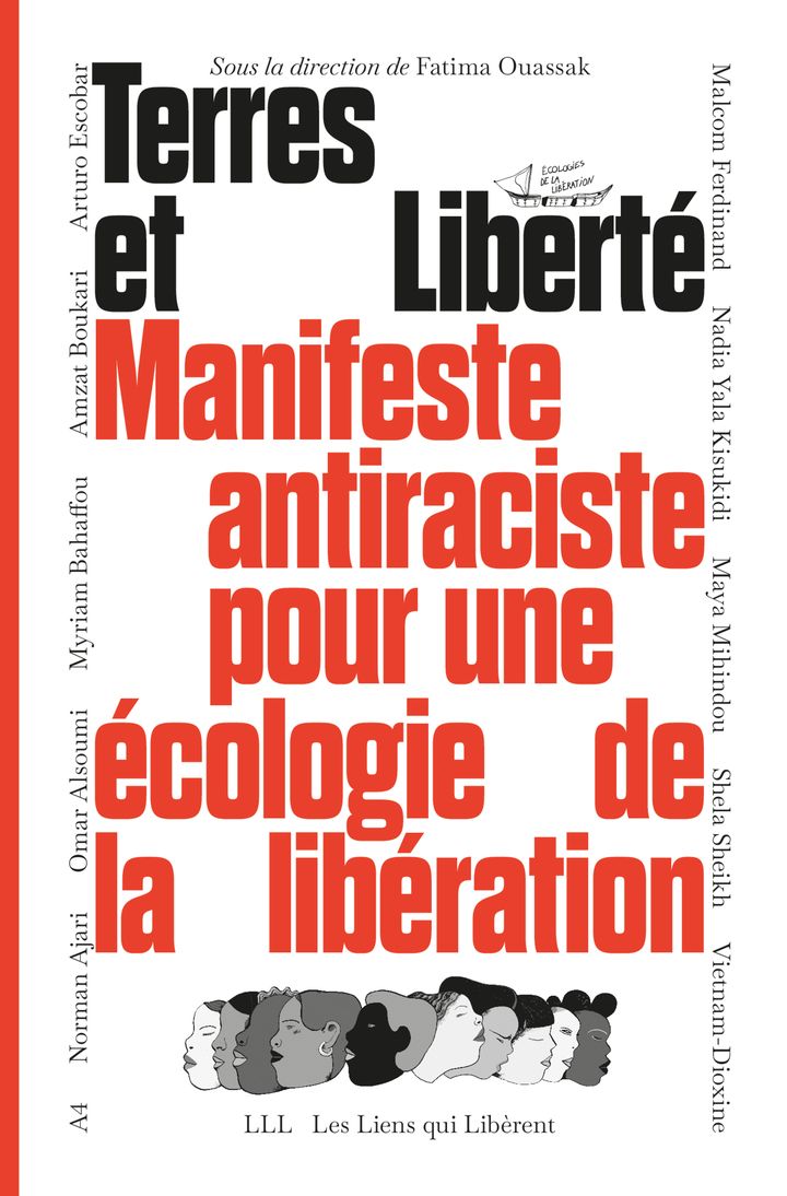 TERRES ET LIBERTE - MANIFESTE ANTIRACISTE POUR UNE ECOLOGIE DE LA LIBERATION