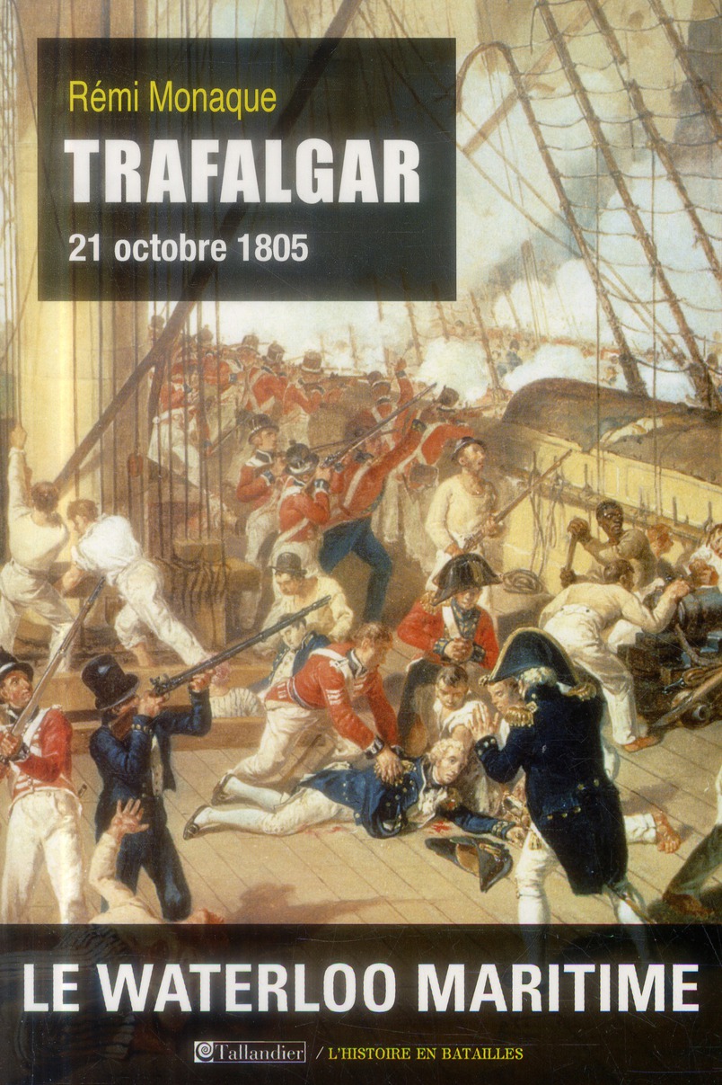 TRAFALGAR 21 OCTOBRE 1805