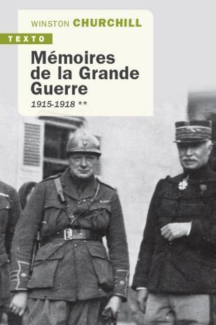 MEMOIRES DE LA GRANDE GUERRE - 1915-1918