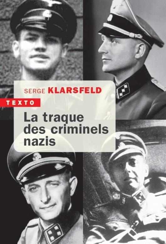 LA TRAQUE DES CRIMINELS NAZIS