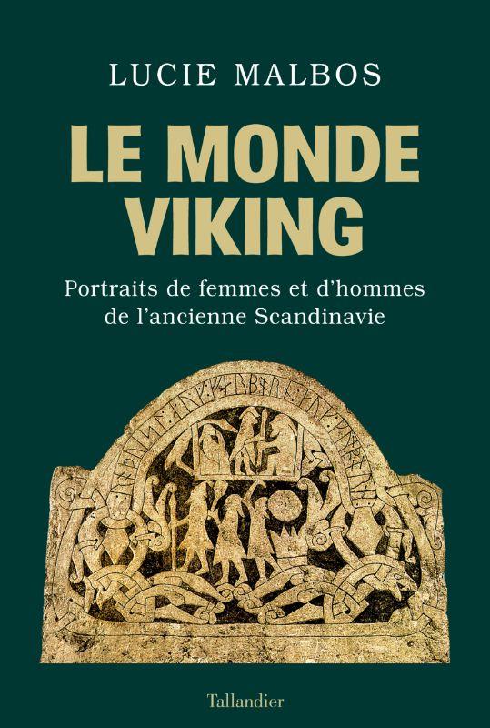 LE MONDE VIKING - PORTRAITS DE FEMMES ET DHOMMES DE LANCIENNE SCANDINAVIE