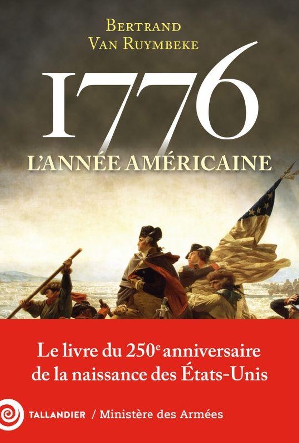1776 - L'ANNEE AMERICAINE