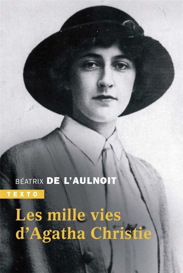 LES MILLE VIES D'AGATHA CHRISTIE