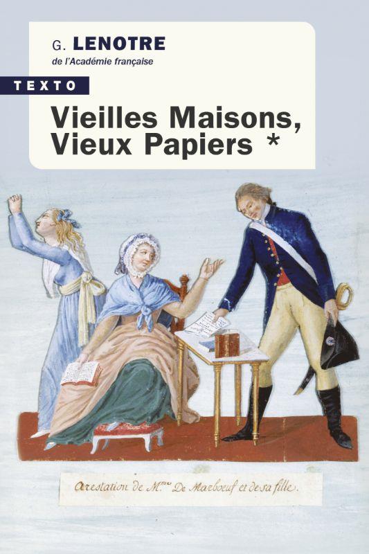 VIEILLES MAISONS, VIEUX PAPIERS - VOL01