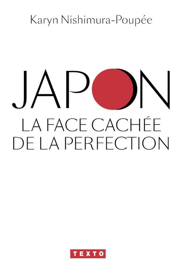 JAPON, LA FACE CACHEE DE LA PERFECTION