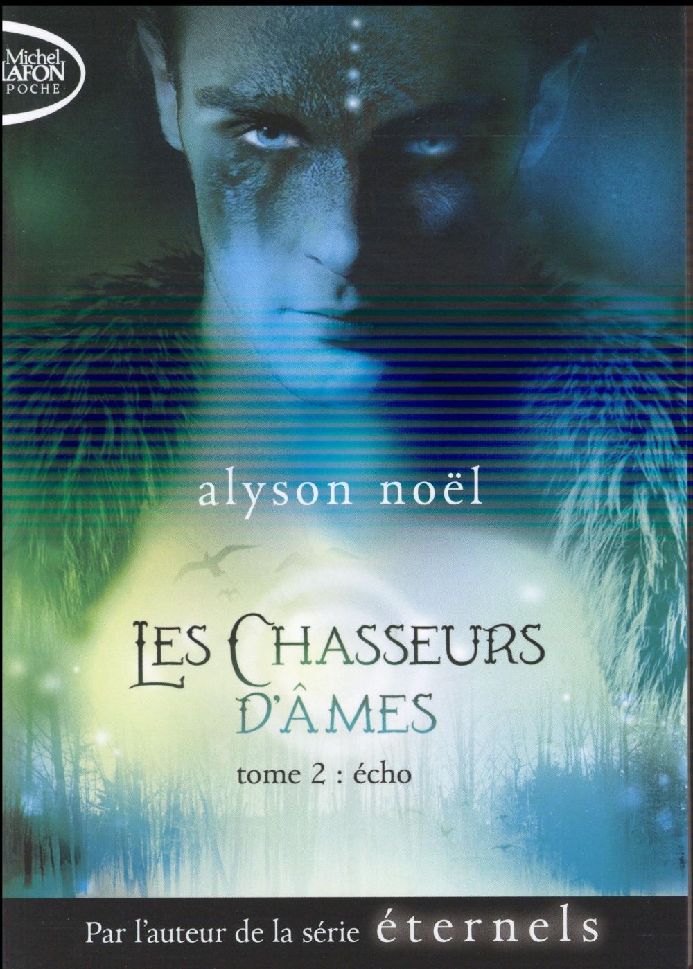 LES CHASSEURS D'AMES - TOME 2 ECHO - VOL02