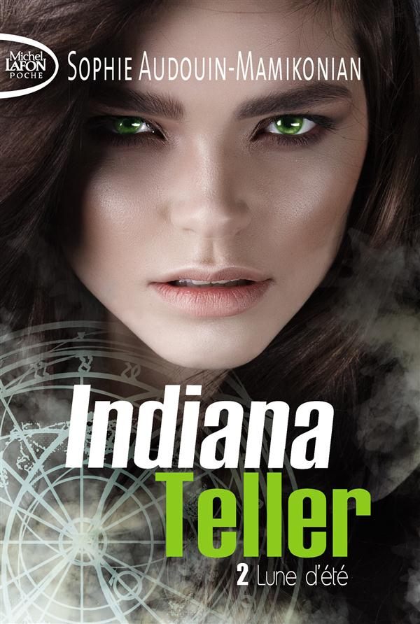 INDIANA TELLER - TOME 2 LUNE D'ETE - VOL02