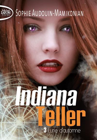 INDIANA TELLER - TOME 3 LUNE D'AUTOMNE - VOL03