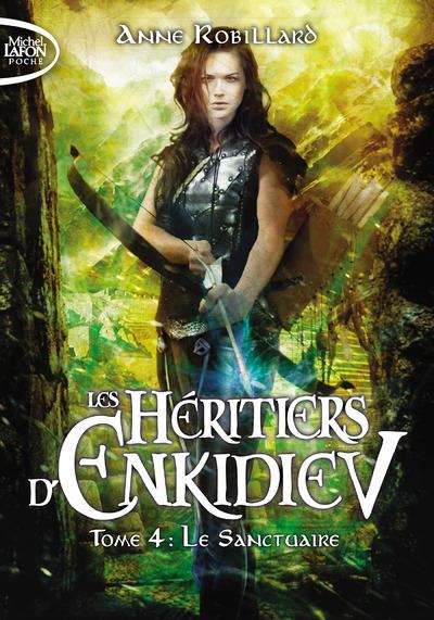 LES HERITIERS D'ENKIDIEV - TOME 4 LE SANCTUAIRE