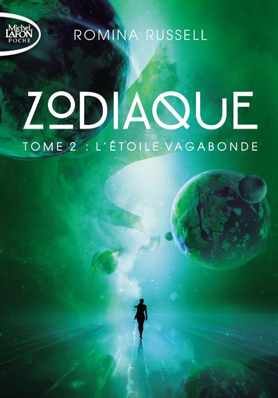 ZODIAQUE - TOME 2 L'ETOILE VAGABONDE - VOL02