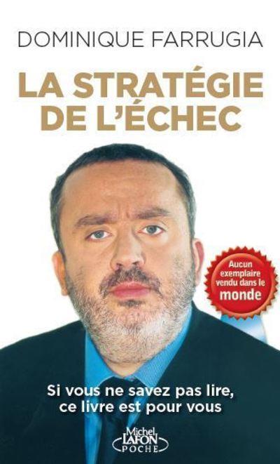 LA STRATEGIE DE L'ECHEC