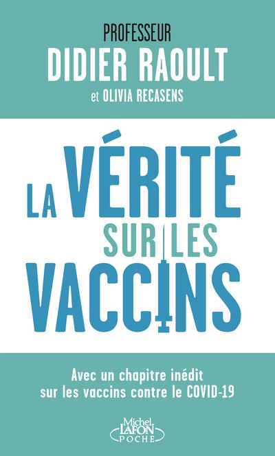 LA VERITE SUR LES VACCINS