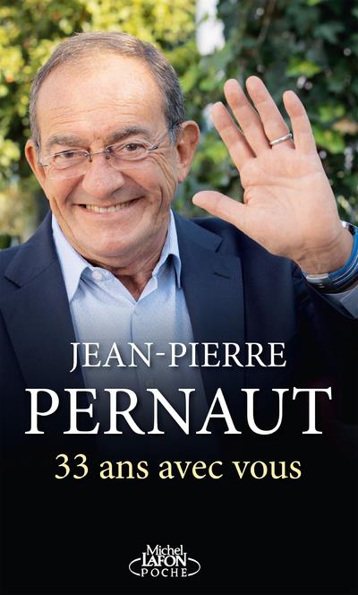 33 ANS AVEC VOUS