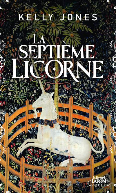 LA SEPTIEME LICORNE