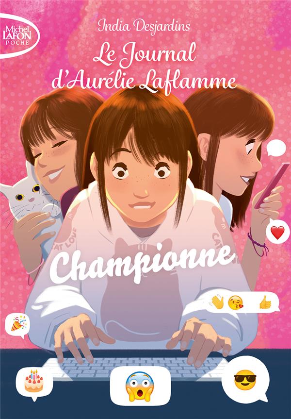 LE JOURNAL D'AURELIE LAFLAMME - NOUVELLE EDITION - TOME 5 CHAMPIONNE