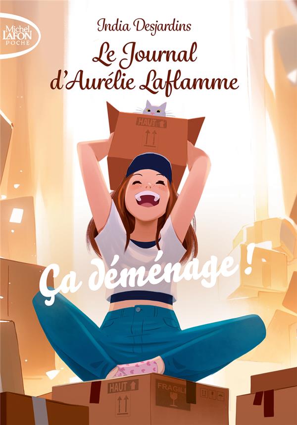 LE JOURNAL D'AURELIE LAFLAMME - NOUVELLE EDITION - TOME 6 CA DEMENAGE !