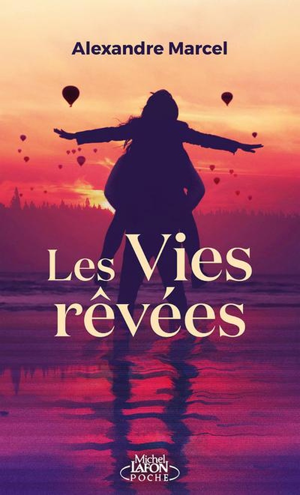 LES VIES REVEES