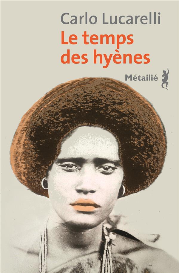 LE TEMPS DES HYENES