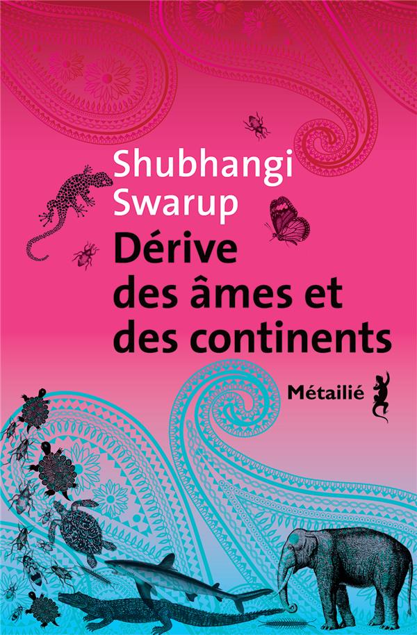 DERIVE DES AMES ET DES CONTINENTS