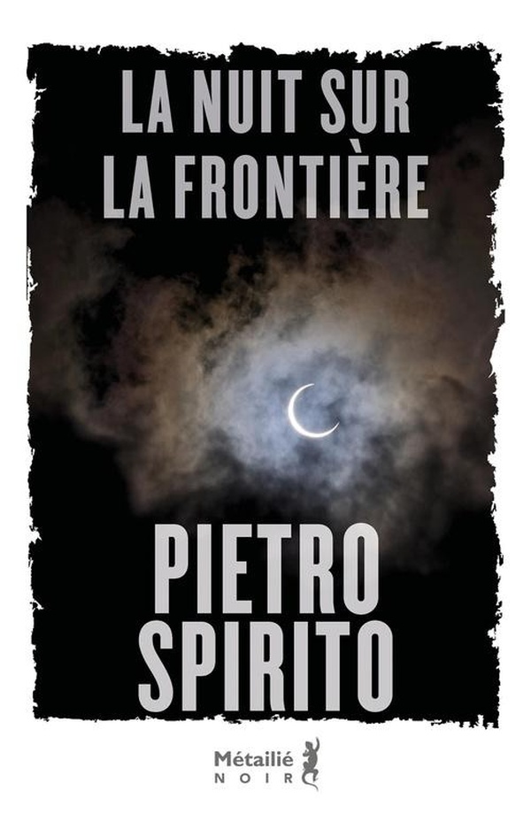 LA NUIT SUR LA FRONTIERE