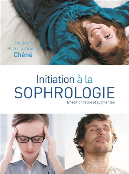 INITIATION A LA SOPHROLOGIE