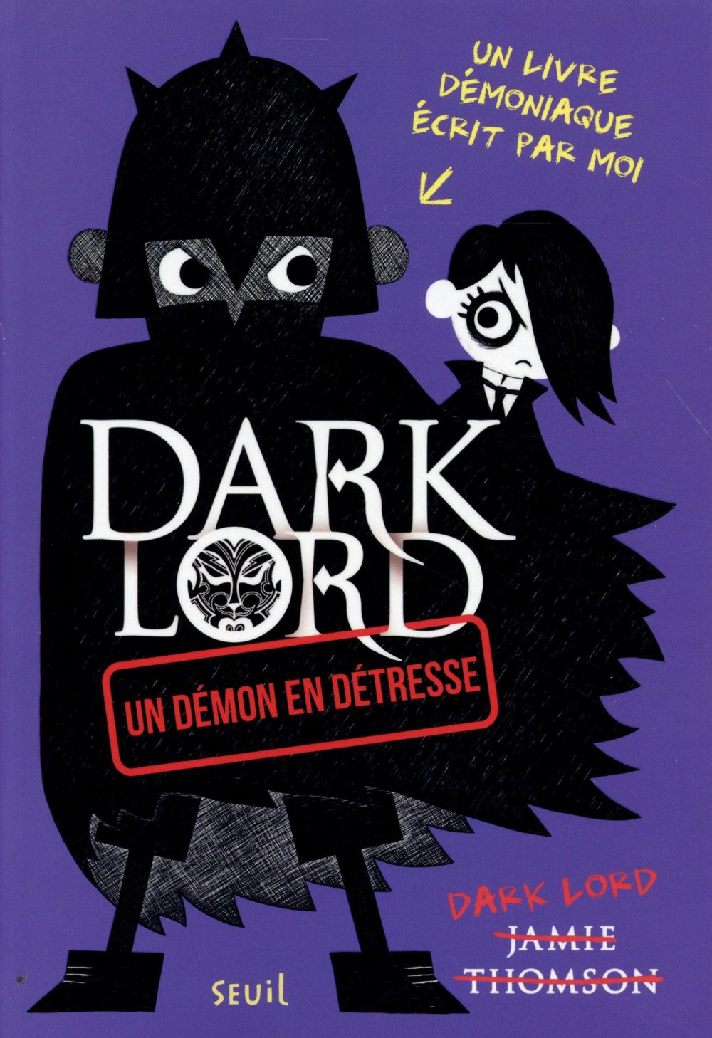 DARK LORD - TOME 2 - UN DEMON EN DETRESSE