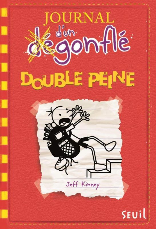 JOURNAL D'UN DEGONFLE - TOME 11 - DOUBLE PEINE - JOURNAL D'UN DEGONFLE, TOME 11