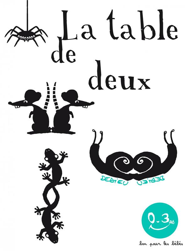 LA TABLE DE DEUX - BON POUR LES BEBES
