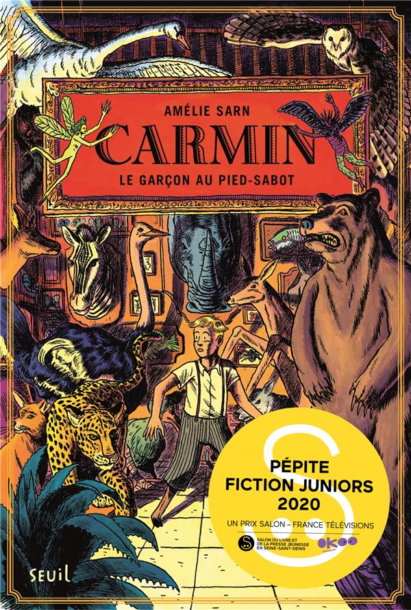 CARMIN, TOME 1 - LE GARCON AU PIED-SABOT