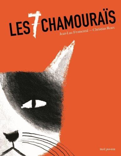 LES SEPT CHAMOURAIS