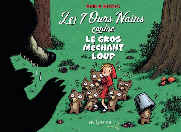 LES 7 OURS NAINS CONTRE LE GROS MECHANT LOUP