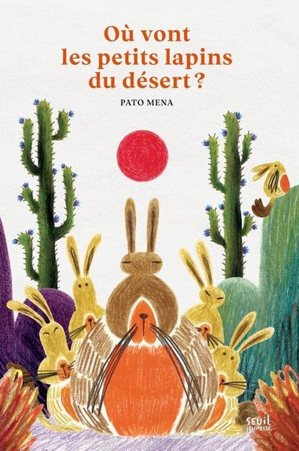 OU VONT LES PETITS LAPINS DU DESERT ?