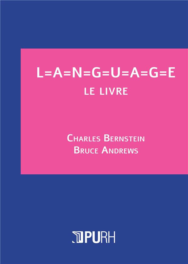 L=A=N=G=U=A=G=E, LE LIVRE