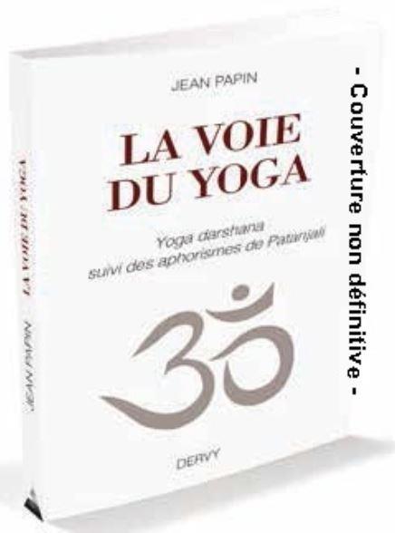 LA VOIE DU YOGA