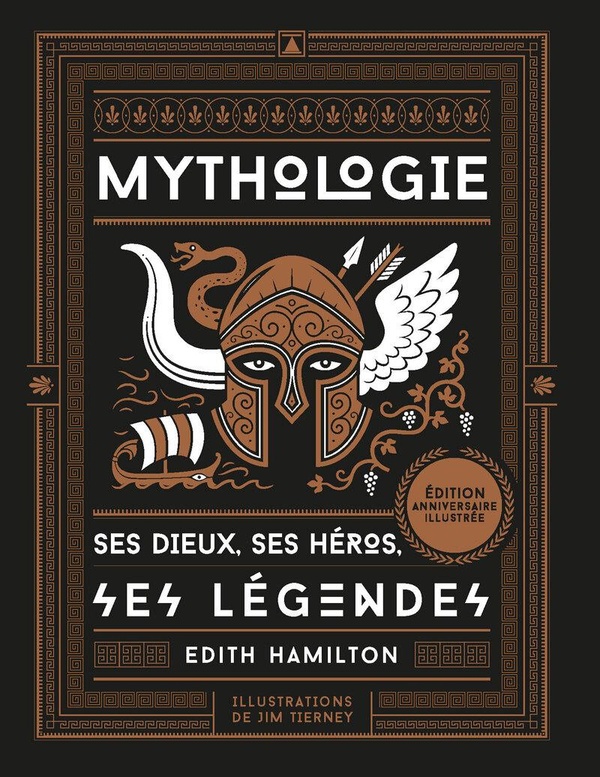 MYTHOLOGIE - SES DIEUX, SES HEROS, SES LEGENDES