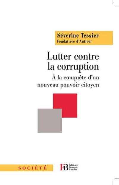 LUTTER CONTRE LA CORRUPTION - A LA CONQUETE D'UN NOUVEAU POU