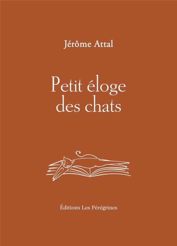 PETIT ELOGE DES CHATS