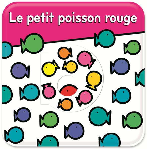 CHERCHE-MOI ! - LE PETIT POISSON ROUGE