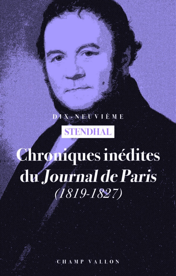 CHRONIQUES INEDITES DU JOURNAL DE PARIS - 1819-1827