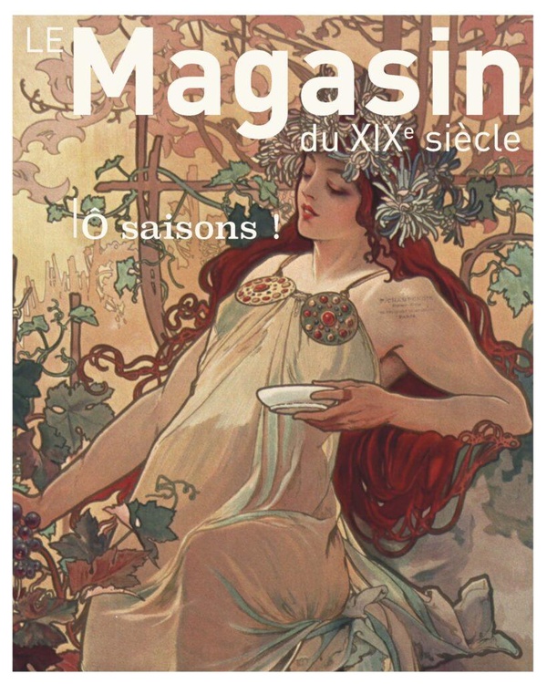 LE MAGASIN DU XIXE SIECLE -  O SAISONS