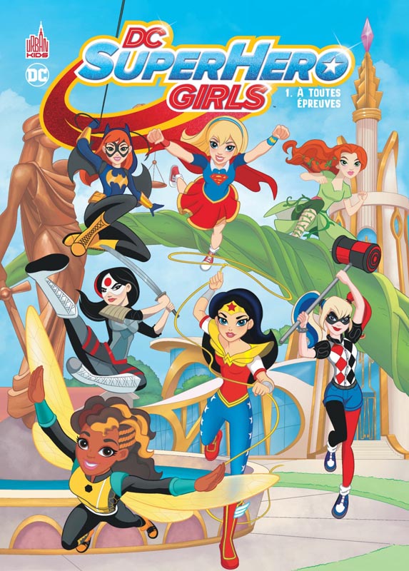 DC SUPER HERO GIRLS - TOME 1